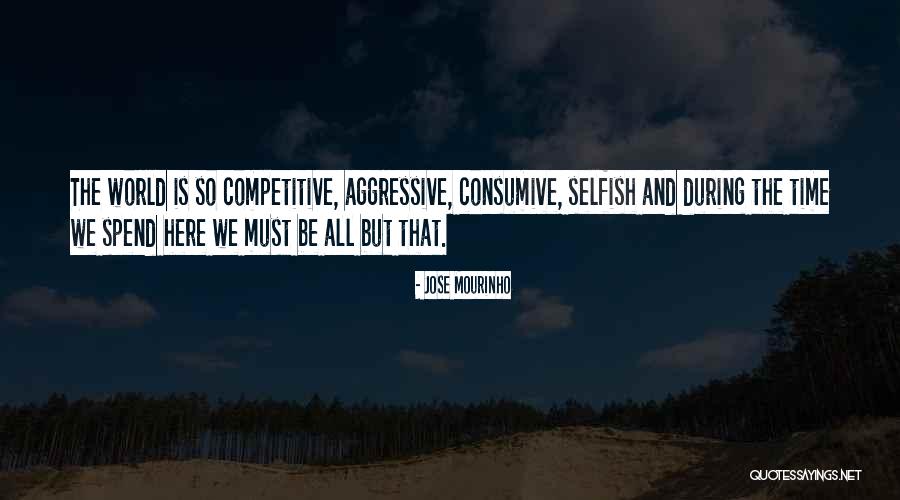 Mourinho Jose Quotes By Jose Mourinho Mourinho Jose Quotes By Jose Mourinho