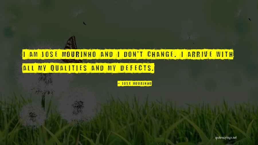 Mourinho Jose Quotes By Jose Mourinho Mourinho Jose Quotes By Jose Mourinho