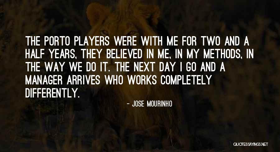 Mourinho Jose Quotes By Jose Mourinho Mourinho Jose Quotes By Jose Mourinho