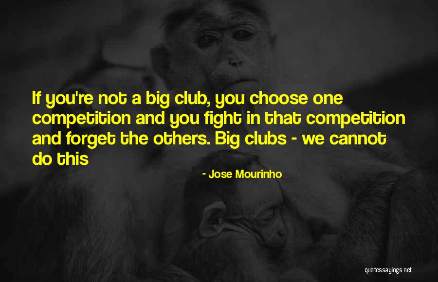 Mourinho Jose Quotes By Jose Mourinho Mourinho Jose Quotes By Jose Mourinho