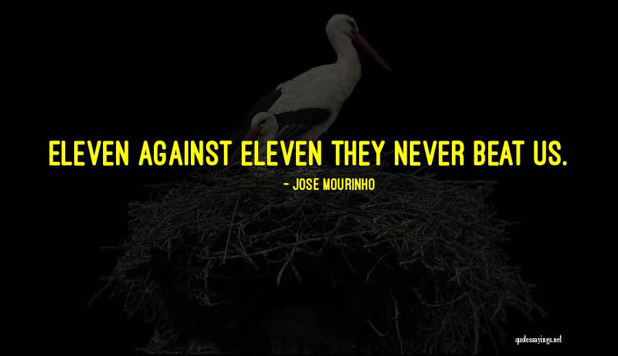 Mourinho Jose Quotes By Jose Mourinho Mourinho Jose Quotes By Jose Mourinho