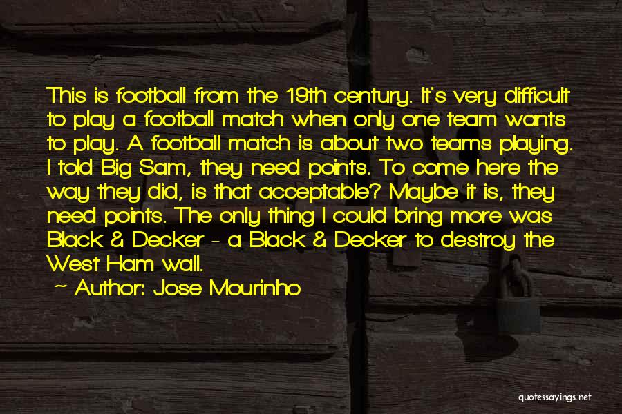 Mourinho Quotes By Jose Mourinho