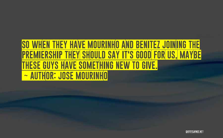 Mourinho Quotes By Jose Mourinho