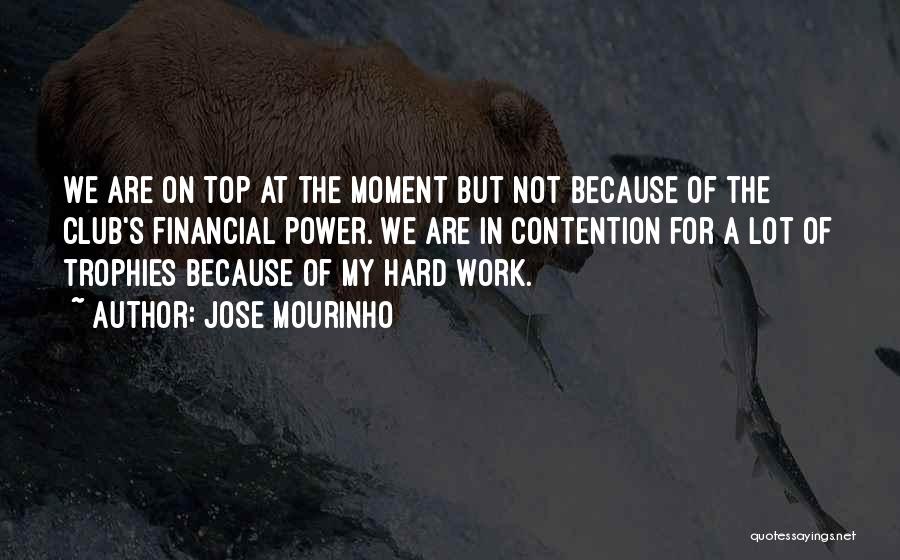 Mourinho Quotes By Jose Mourinho