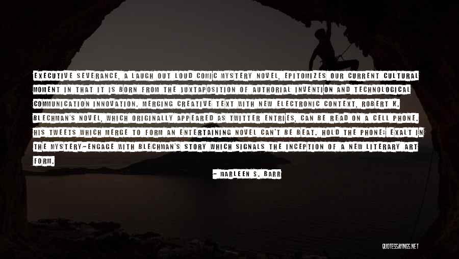 Mouritsen Foxtrotters Quotes By Marleen S. Barr Mouritsen Foxtrotters Quotes By Marleen S. Barr