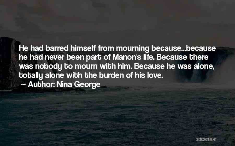 Mourn Quotes By Nina George