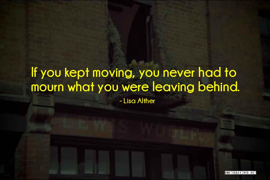 Mourn The Past Quotes By Lisa Alther