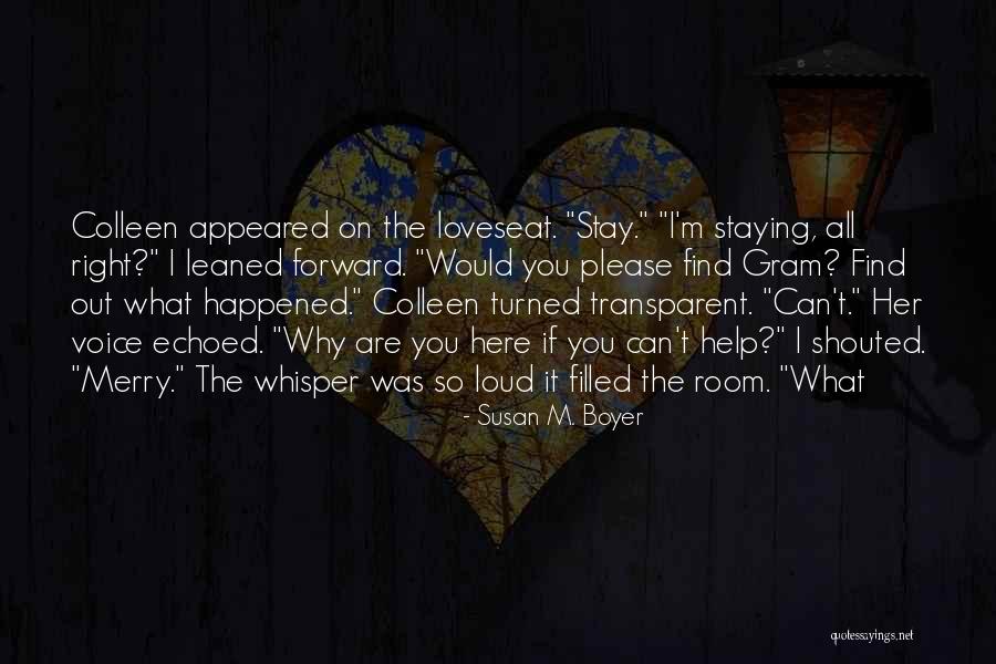 Mournestaffords Quotes By Susan M. Boyer Mournestaffords Quotes By Susan M. Boyer