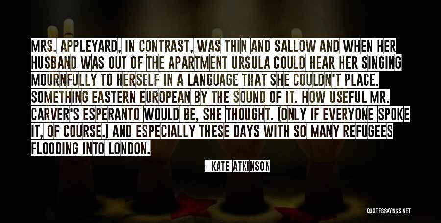 Mournfully Quotes By Kate Atkinson Mournfully Quotes By Kate Atkinson