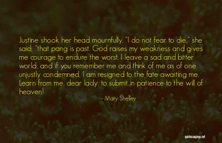 Mournfully Quotes By Mary Shelley Mournfully Quotes By Mary Shelley