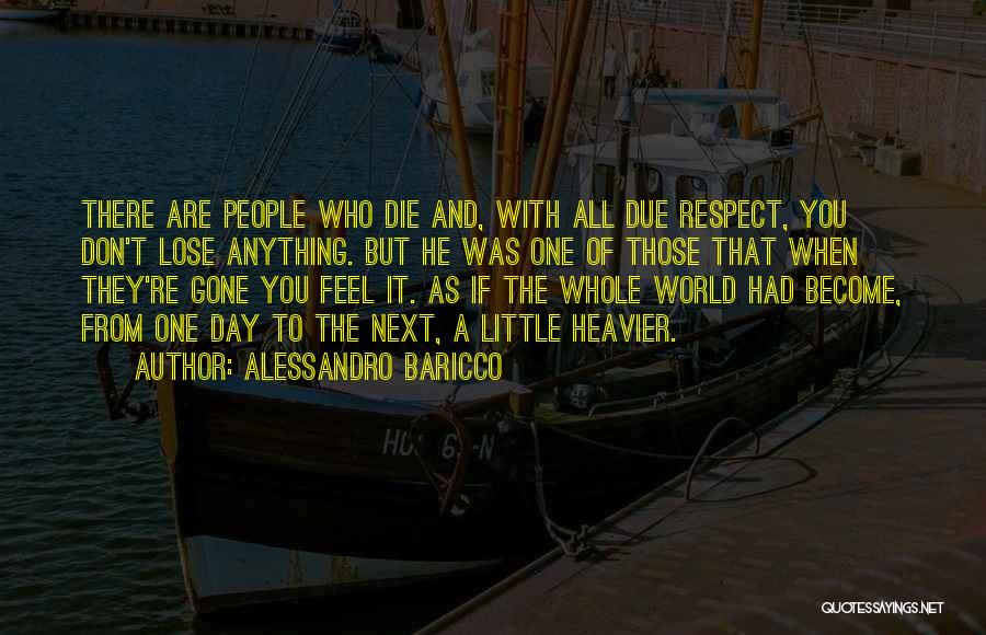 Mourning A Death Quotes By Alessandro Baricco