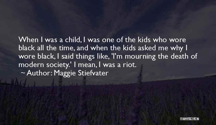 Mourning A Death Quotes By Maggie Stiefvater