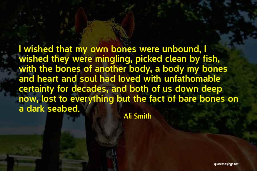 Mourning A Loved One Quotes By Ali Smith Mourning A Loved One Quotes By Ali Smith