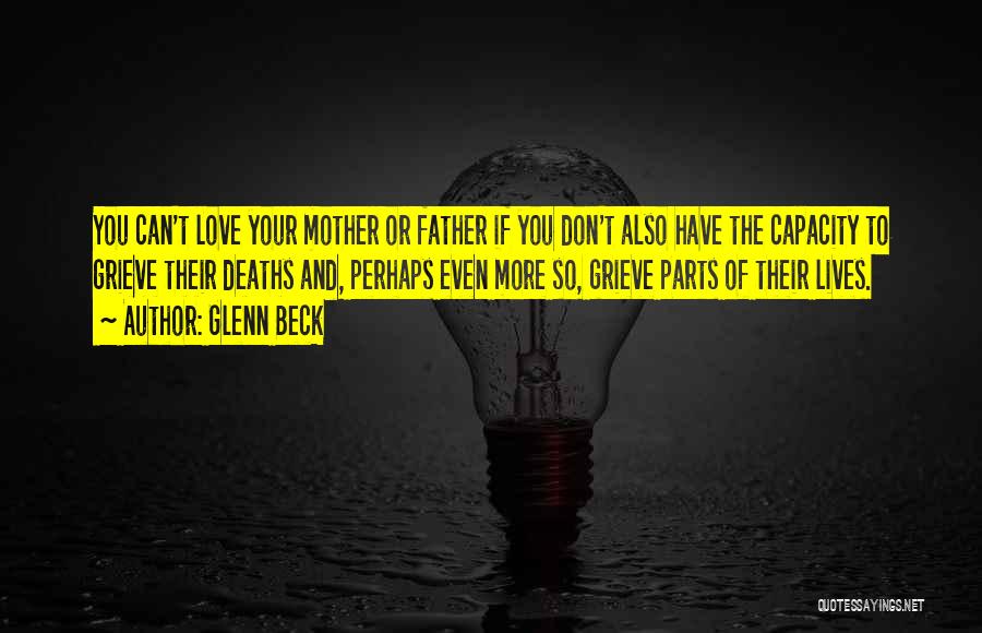 Mourning A Mother Quotes By Glenn Beck