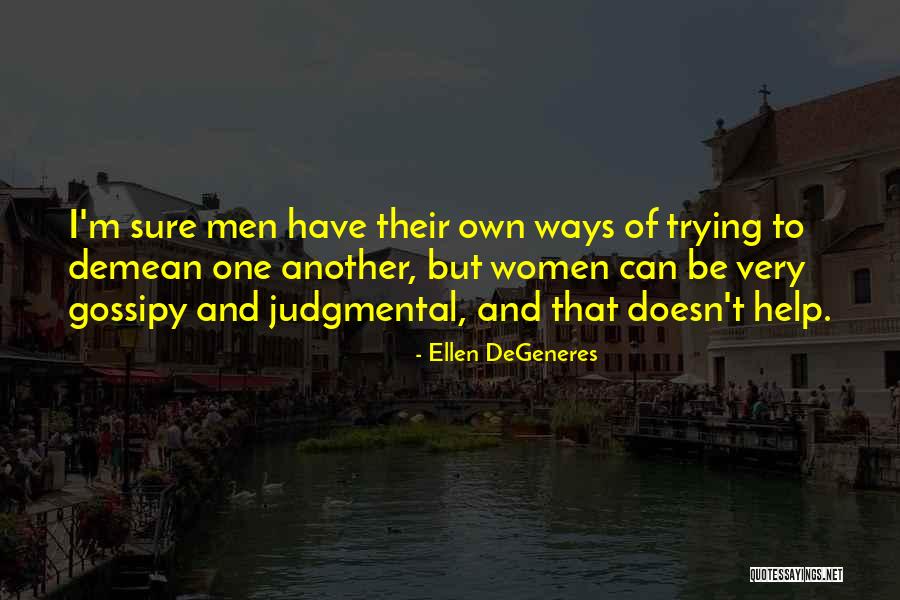 Mourning And Thanks Quotes By Ellen DeGeneres Mourning And Thanks Quotes By Ellen DeGeneres