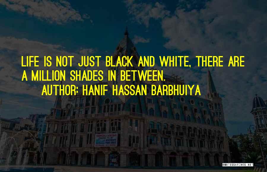 Mourning Death Quotes By Hanif Hassan Barbhuiya