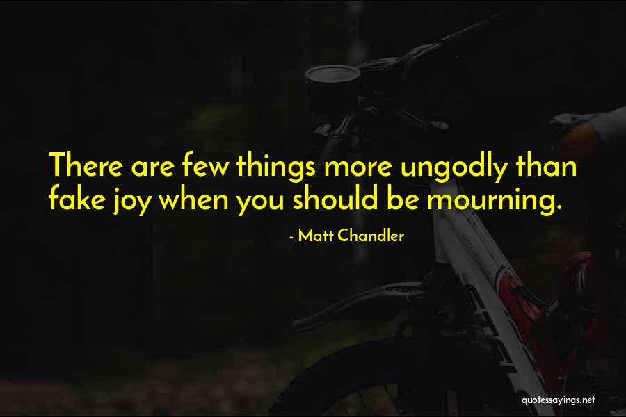 Mourning Over Sin Quotes By Matt Chandler Mourning Over Sin Quotes By Matt Chandler