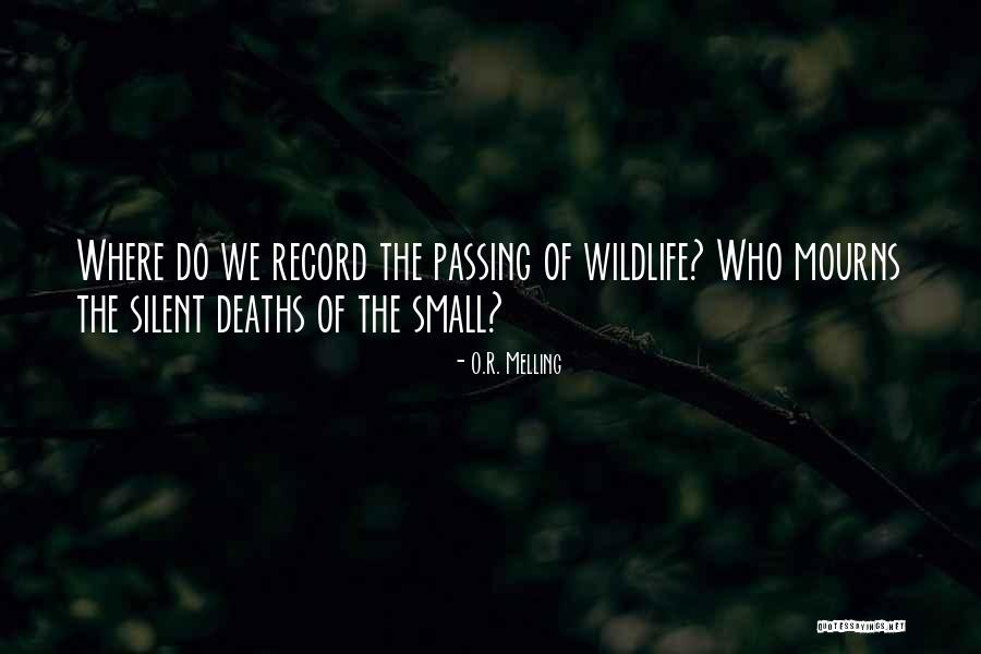 Mourns Quotes By O.R. Melling Mourns Quotes By O.R. Melling