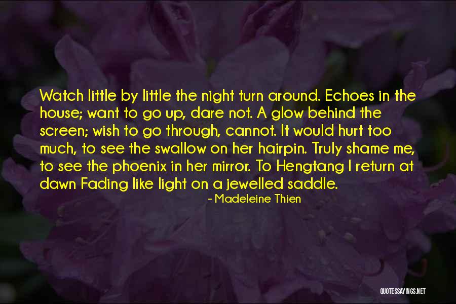 Mouron Des Quotes By Madeleine Thien Mouron Des Quotes By Madeleine Thien