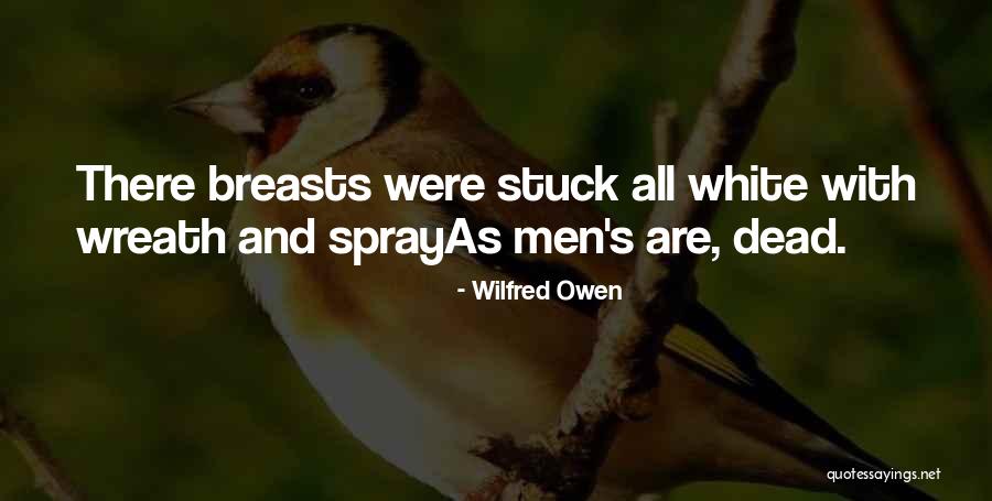 Mouse Accuracy Quotes By Wilfred Owen Mouse Accuracy Quotes By Wilfred Owen
