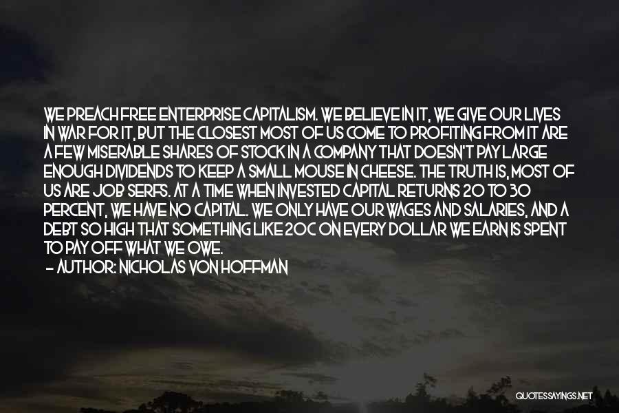 Mouse And Cheese Quotes By Nicholas Von Hoffman