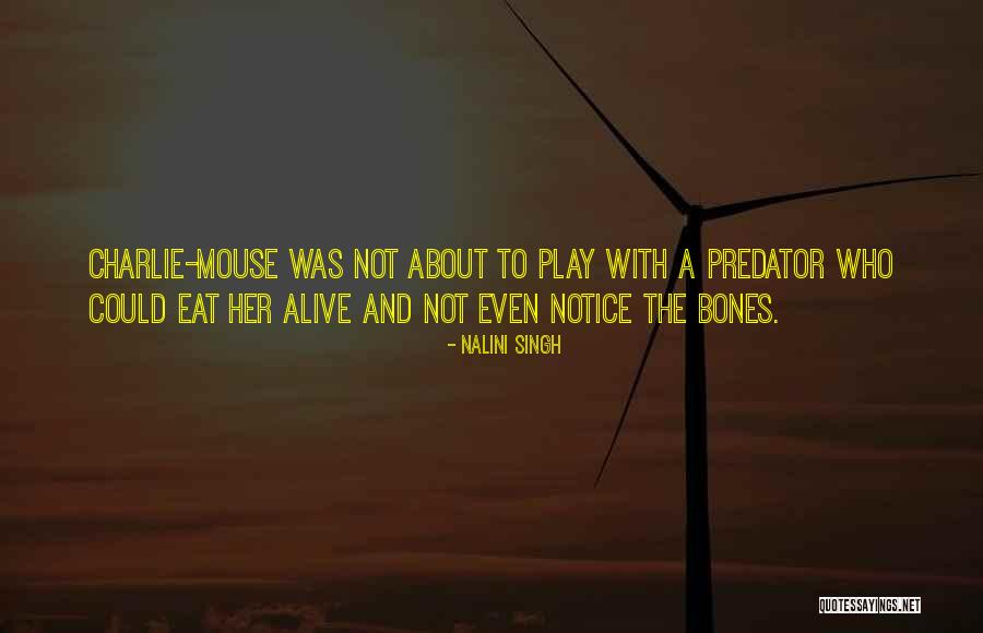 Mouse And Mouse Quotes By Nalini Singh Mouse And Mouse Quotes By Nalini Singh