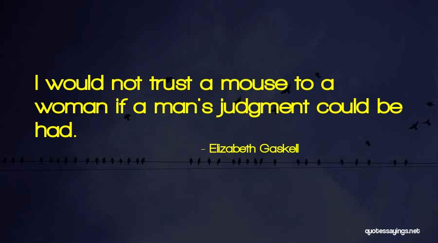 Mouse In Of Mice And Men Quotes By Elizabeth Gaskell Mouse In Of Mice And Men Quotes By Elizabeth Gaskell