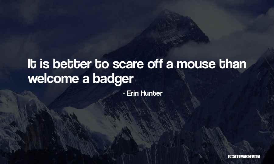 Mouse Quotes By Erin Hunter Mouse Quotes By Erin Hunter