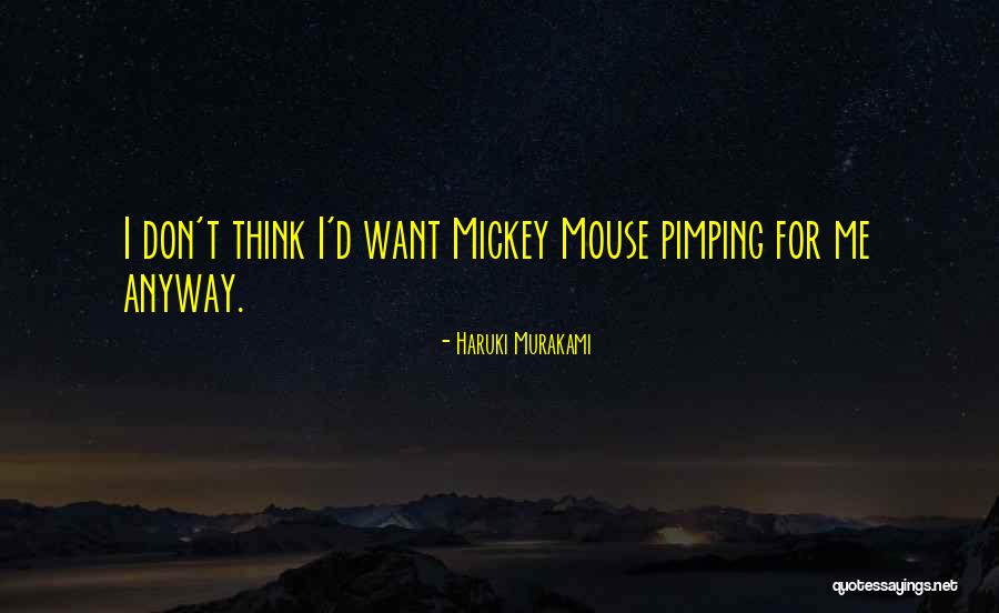 Mouse Quotes By Haruki Murakami Mouse Quotes By Haruki Murakami
