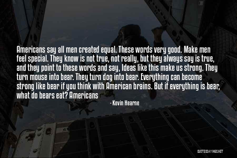 Mouse Quotes By Kevin Hearne Mouse Quotes By Kevin Hearne