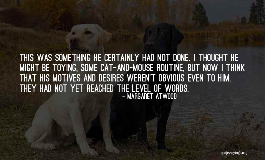 Mouse Quotes By Margaret Atwood Mouse Quotes By Margaret Atwood