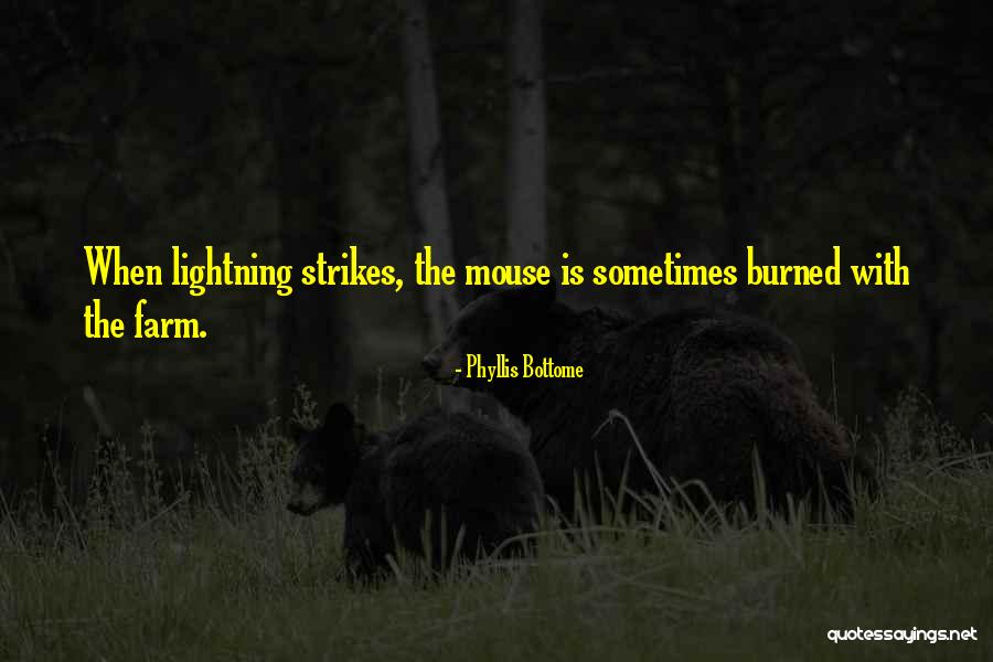 Mouse Quotes By Phyllis Bottome Mouse Quotes By Phyllis Bottome