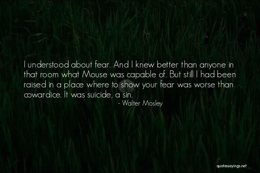 Mouse Quotes By Walter Mosley Mouse Quotes By Walter Mosley