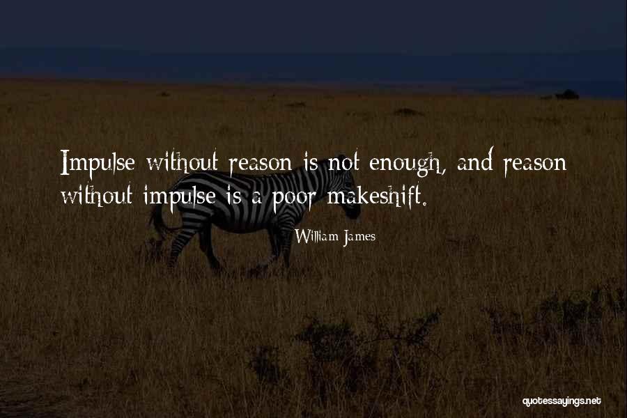 Mouseburger Quotes By William James Mouseburger Quotes By William James
