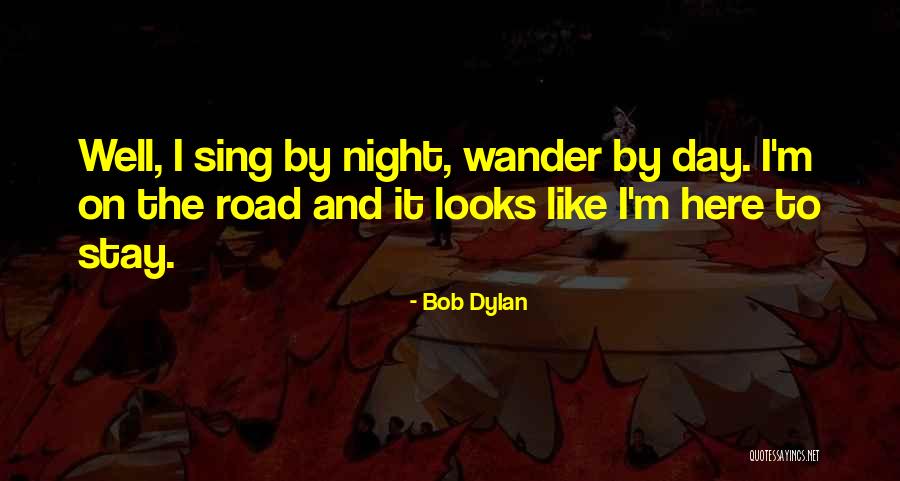 Mousehole Forge Quotes By Bob Dylan Mousehole Forge Quotes By Bob Dylan