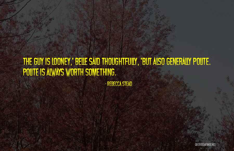 Mouselike Rodent Quotes By Rebecca Stead Mouselike Rodent Quotes By Rebecca Stead