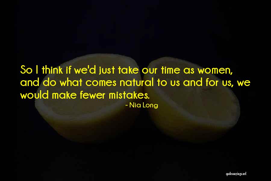 Mousesavers Quotes By Nia Long Mousesavers Quotes By Nia Long