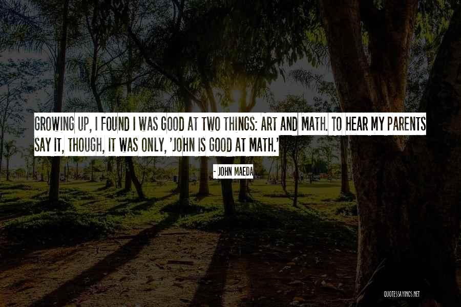Mouseunsnag Quotes By John Maeda Mouseunsnag Quotes By John Maeda