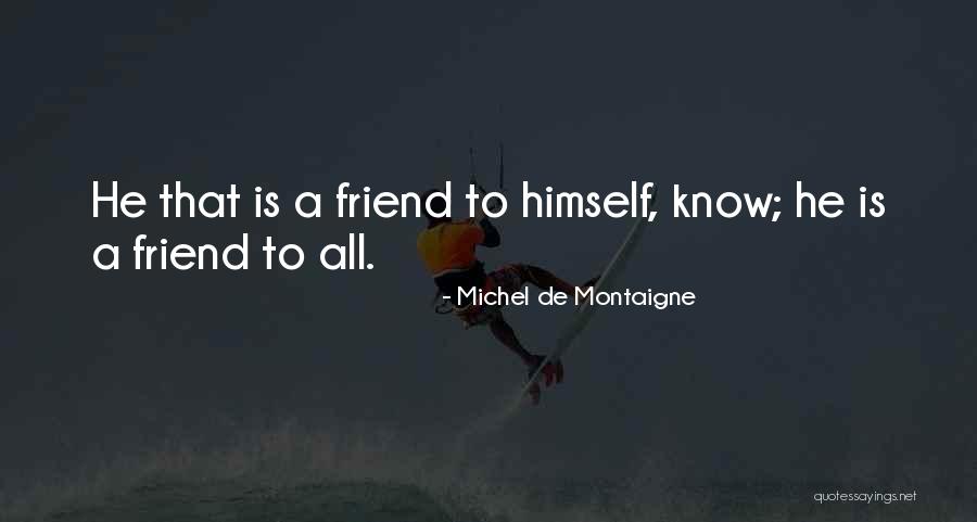 Mousis Mobs Quotes By Michel De Montaigne Mousis Mobs Quotes By Michel De Montaigne