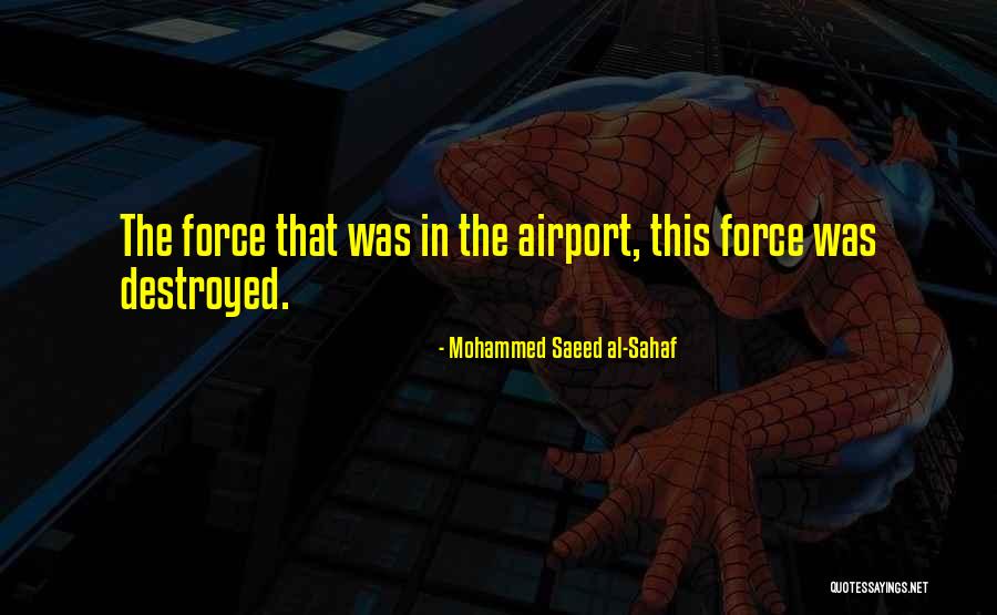 Mousis Mobs Quotes By Mohammed Saeed Al-Sahaf Mousis Mobs Quotes By Mohammed Saeed Al-Sahaf