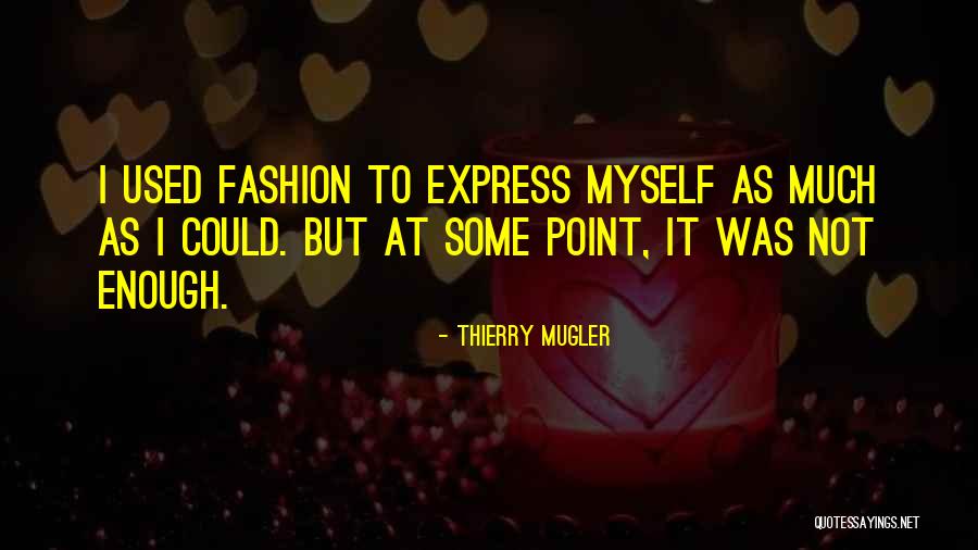 Mousse For Hair Quotes By Thierry Mugler Mousse For Hair Quotes By Thierry Mugler