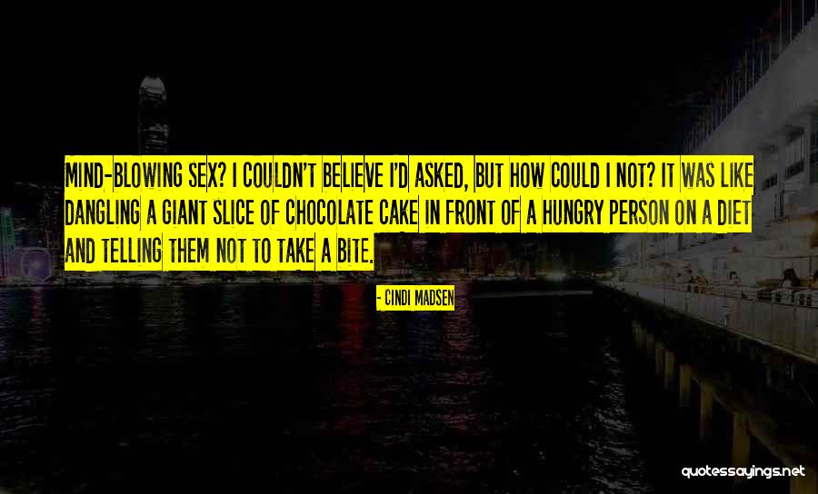 Mousseau Barbin Quotes By Cindi Madsen Mousseau Barbin Quotes By Cindi Madsen