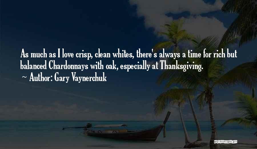 Mousseux Wine Quotes By Gary Vaynerchuk