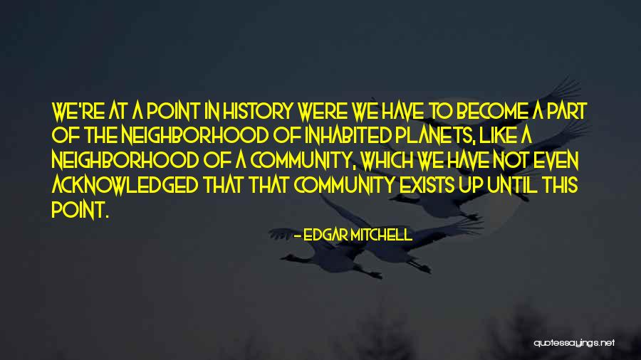 Moustaki Georges Quotes By Edgar Mitchell Moustaki Georges Quotes By Edgar Mitchell