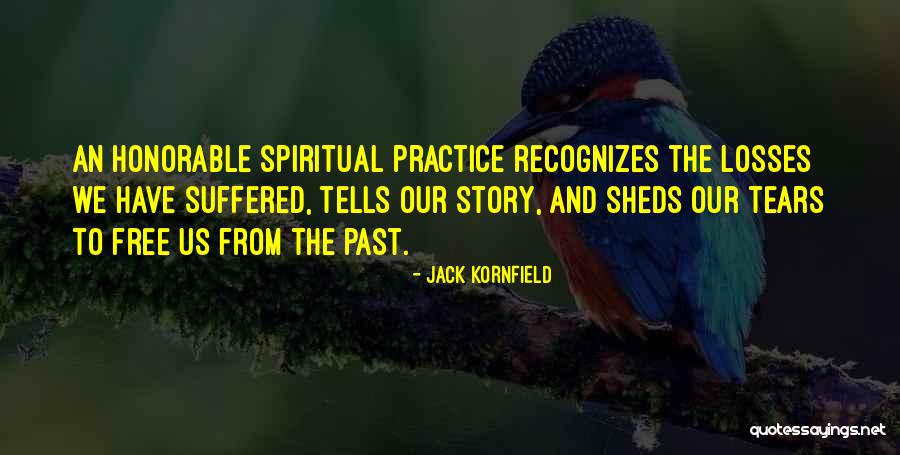 Moustique Karismatik Quotes By Jack Kornfield Moustique Karismatik Quotes By Jack Kornfield