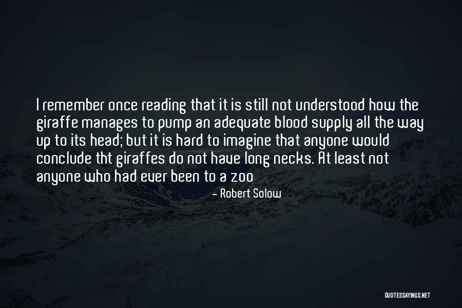 Moutawakil Academy Quotes By Robert Solow Moutawakil Academy Quotes By Robert Solow