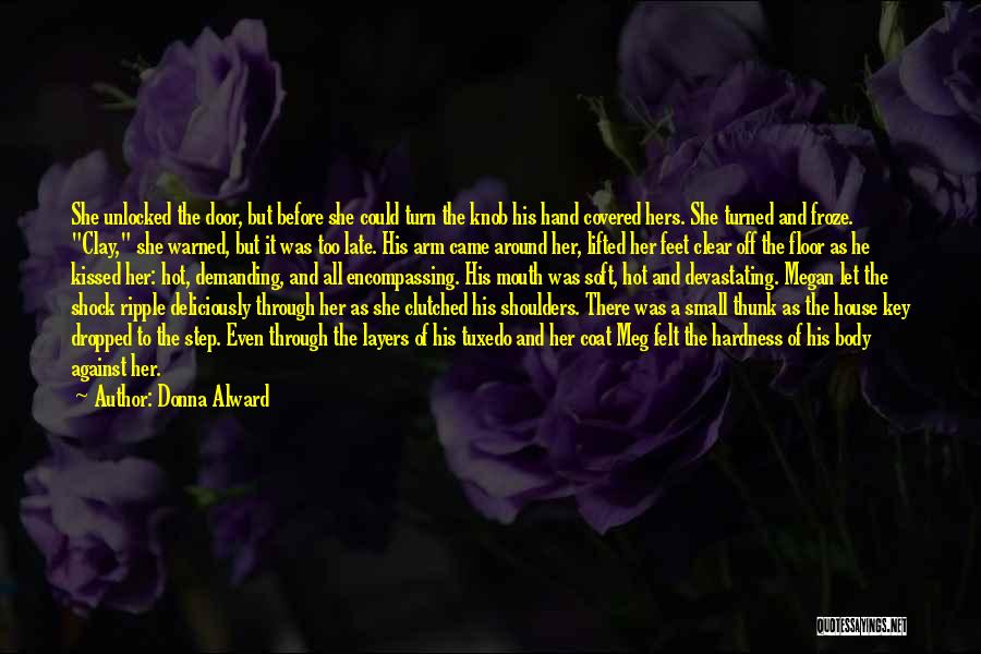 Mouth Covered Quotes By Donna Alward