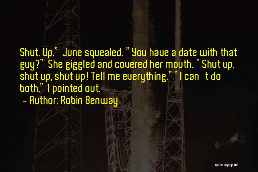 Mouth Covered Quotes By Robin Benway