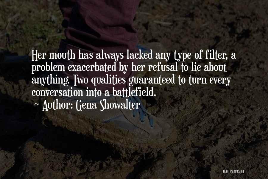 Mouth Filter Quotes By Gena Showalter