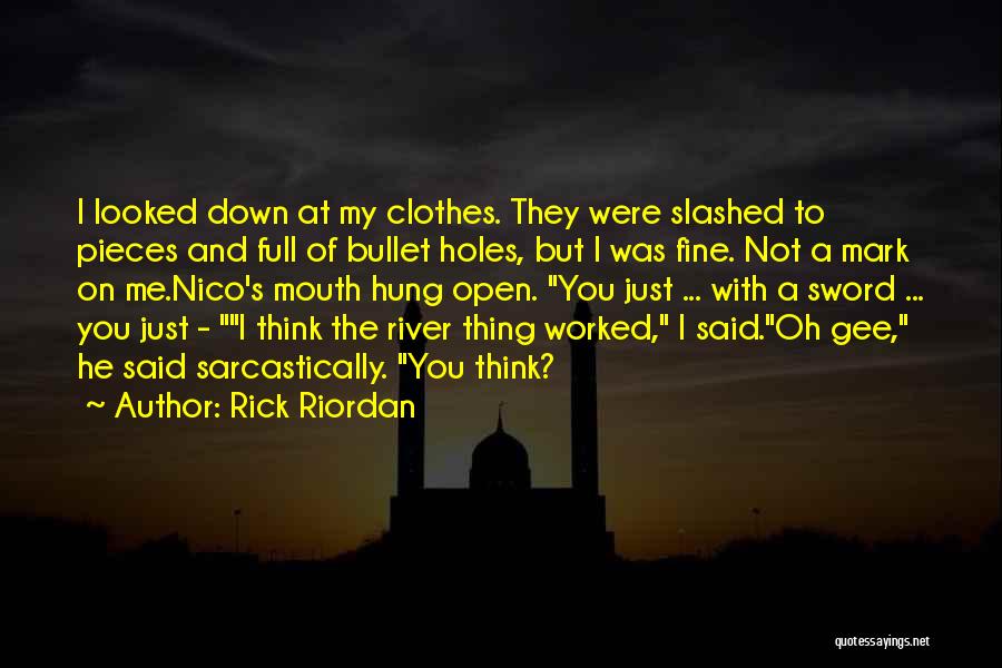 Mouth Full Quotes By Rick Riordan